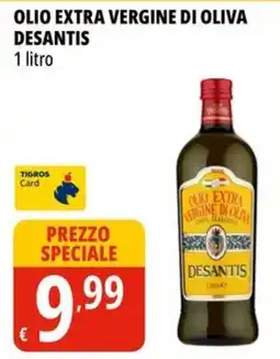 Tigros Olio extra vergine di oliva DESANTIS offerta