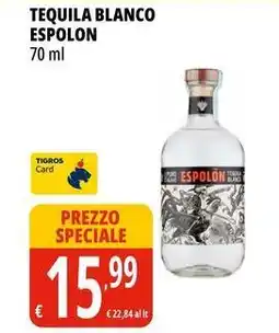 Tigros Tequila blanco ESPOLON offerta