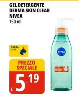 Tigros Gel detergente derma skin clear NIVEA offerta