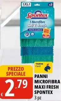 Tigros Panni microfibra maxi fresh SPONTEX offerta