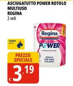 Tigros Asciugatutto power rotolo multiuso REGINA offerta