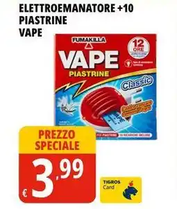 Tigros Elettroemanatore +10 piastrine VAPE offerta