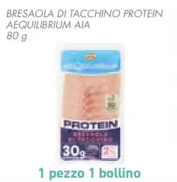 Conad Bresaola di tacchino protein aequilibrium AIA offerta