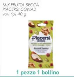 Conad Mix frutta secca PIACERSI CONAD offerta