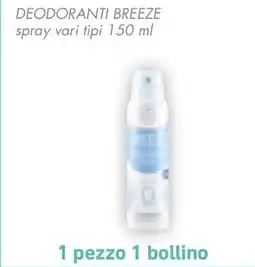 Conad Deodoranti breeze spray vari tipi offerta