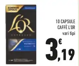 Conad 10 capsule caffè L'OR vari tipi offerta