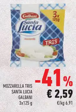 Conad Superstore Mozzarella tris santa lucia GALBANI offerta