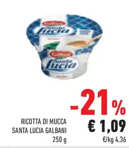 Conad Superstore Ricotta di mucca santa lucia GALBANI offerta