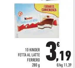 Conad Superstore 10 kinder fetta al latte FERRERO offerta