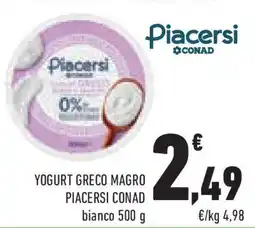 Conad Superstore Yogurt greco magro PIACERSI CONAD offerta
