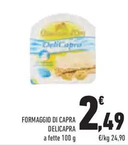 Conad Superstore Formaggio di capra DELICAPRA offerta