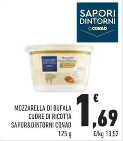 Conad Superstore Mozzarella di bufala cuore di ricotta SAPOR&DINTORNI CONAD offerta