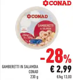 Conad Superstore Gamberetti in salamoia CONAD offerta