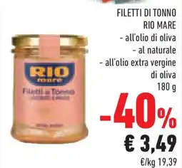 Conad Superstore Filetti di tonno RIO MARE offerta