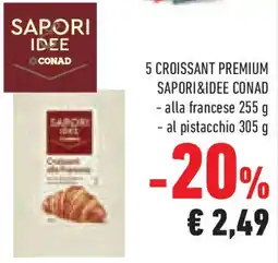 Conad Superstore 5 croissant premium SAPORI&IDEE CONAD offerta