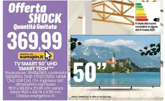Eurospin Tv smart 50'' uhd offerta