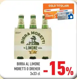 Conad Superstore Birra al limone Moretti o Dreher offerta