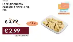 Prezzemolo e Vitale Le selezioni p&v carciofi a spicchi offerta