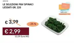 Prezzemolo e Vitale Le selezioni p&v spinaci lessati offerta