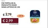 Prezzemolo e Vitale Fini tortellini al prosciutto crudo senza lattosio offerta