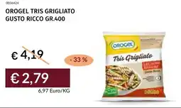 Prezzemolo e Vitale Orogel tris grigliato gusto ricco offerta