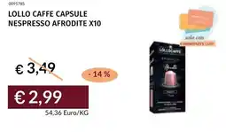 Prezzemolo e Vitale Lollo caffe capsule nespresso afrodite x10 offerta