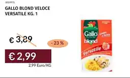 Prezzemolo e Vitale Gallo blond veloce versatile offerta