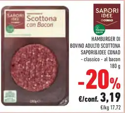 Conad Superstore Hamburger di bovino adulto scottona SAPORI&IDEE CONAD offerta