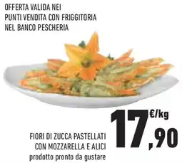 Conad Superstore Fiori di zucca pastellati con mozzarella e alici offerta