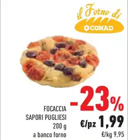 Conad Superstore Focaccia sapori pugliesi offerta
