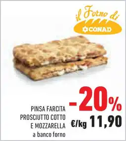 Conad Superstore Pinsa farcita prosciutto cotto e mozzarella offerta