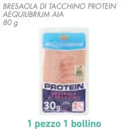Conad Superstore Bresaola di tacchino protein aequilibrium AIA offerta