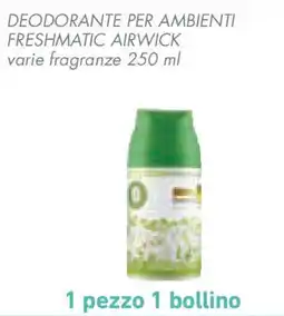 Conad Superstore Deodorante per ambienti freshmatic AIRWICK offerta