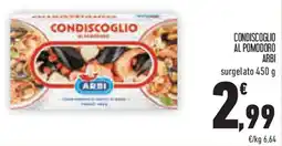 Conad Superstore Condiscoglio al pomodoro ARBI offerta