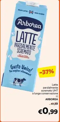 Unes Latte parzialmente scremato UHT a lunga conservazione ARBOREA offerta