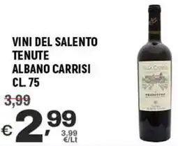 A&O Vini del salento tenute ALBANO CARRISI offerta