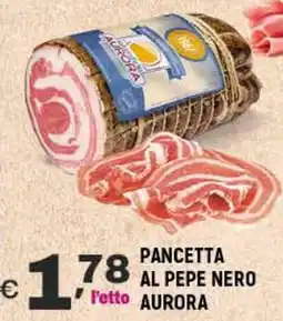 A&O Pancetta pepe nero AURORA offerta