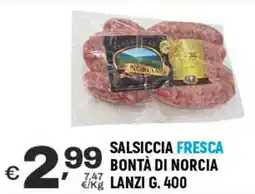A&O Salsiccia fresca bontà di norcia LANZI offerta