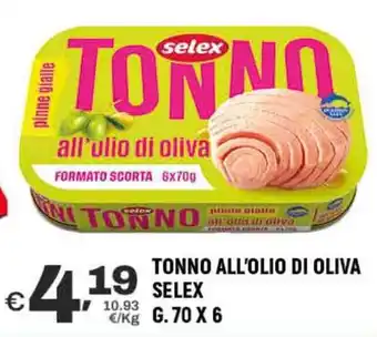 A&O Tonno all'olio di oliva SELEX offerta