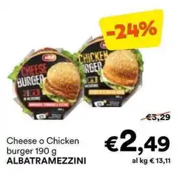 Unes Cheese o Chicken burger ALBATRAMEZZINI offerta