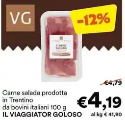 Unes Carne salada prodotta in Trentino da bovini italiani IL VIAGGIATOR GOLOSO offerta