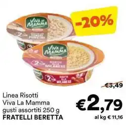 Unes Linea Risotti Viva La Mamma gusti assortiti FRATELLI BERETTA offerta