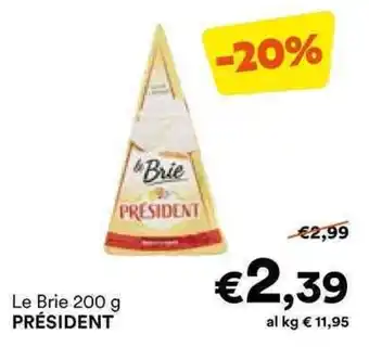 Unes Le Brie PRÉSIDENT offerta