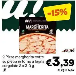 Unes 2 Pizze margherita cotte su pietra in forno a legna surgelate U! offerta