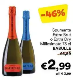 Unes Spumante Extra Brut o Extra Dry Millesimato BABULLE offerta