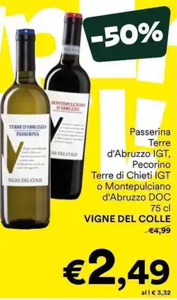 Unes Passerina Terre d'Abruzzo IGT, Pecorino Terre di Chieti IGT VIGNE DEL COLLE offerta