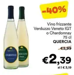Unes Vino frizzante Verduzzo Veneto IGT o Chardonnay QUERCIA offerta