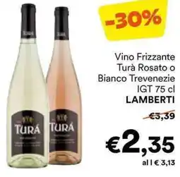 Unes Vino Frizzante Turà Rosato o Bianco Trevenezie IGT LAMBERTI offerta