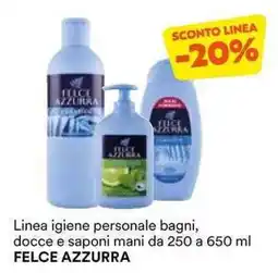 Unes Linea igiene personale bagni, docce e saponi mani FELCE AZZURRA offerta