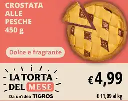 Tigros Crostata alle pesche offerta